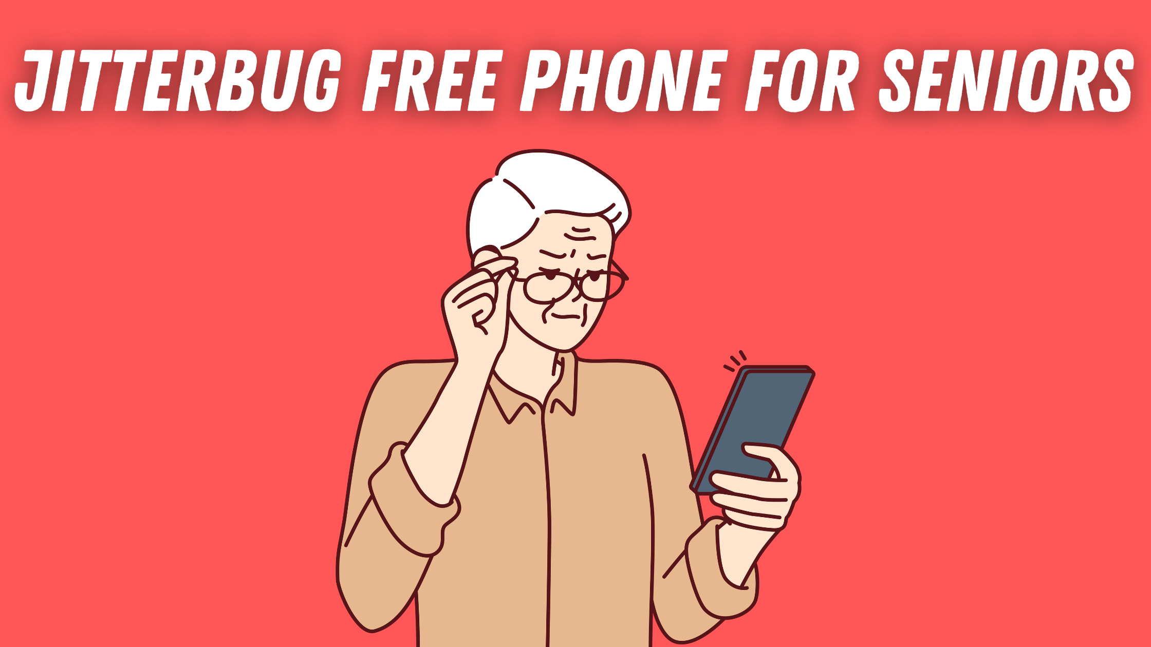 Jitterbug Free Phone For Seniors